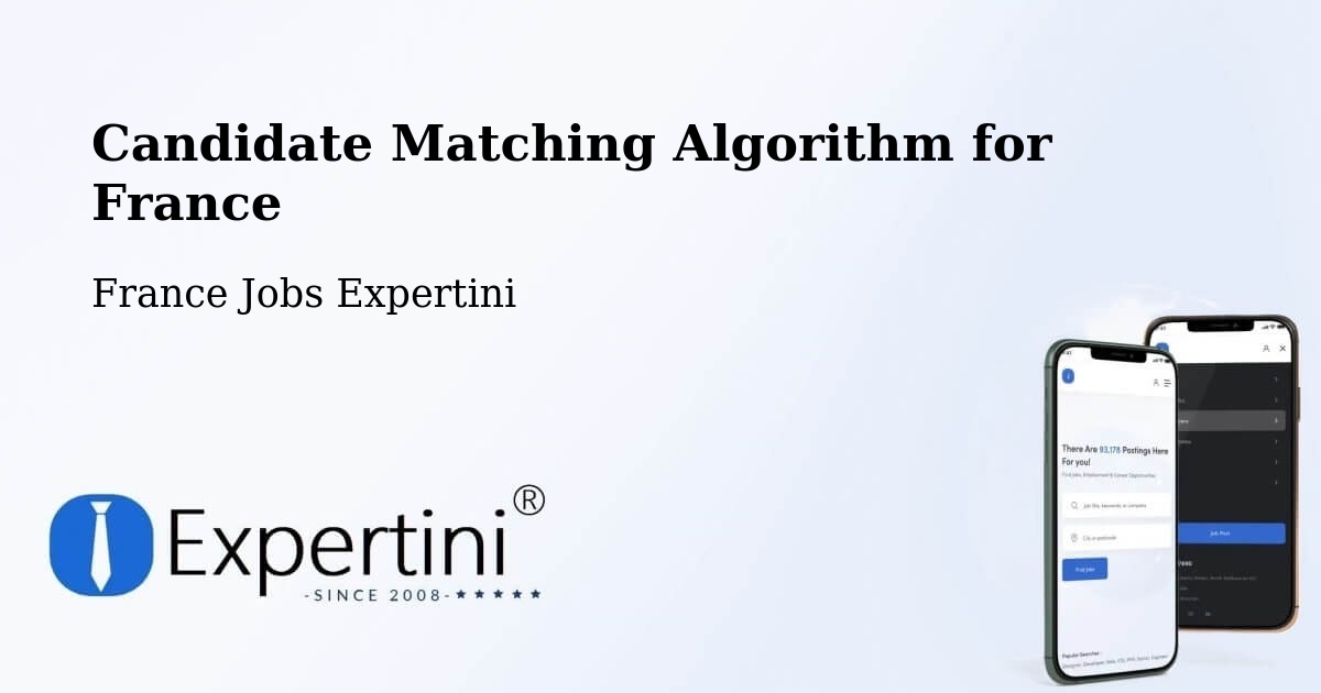 Candidate Matching Algorithm Overview – Olivet - France Jobs Expertini